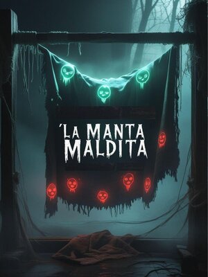cover image of La Manta Maldita